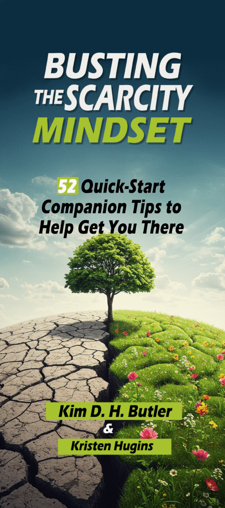 Busting the scarcity mindset